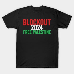 Blockout 2024 free Palestine T-Shirt